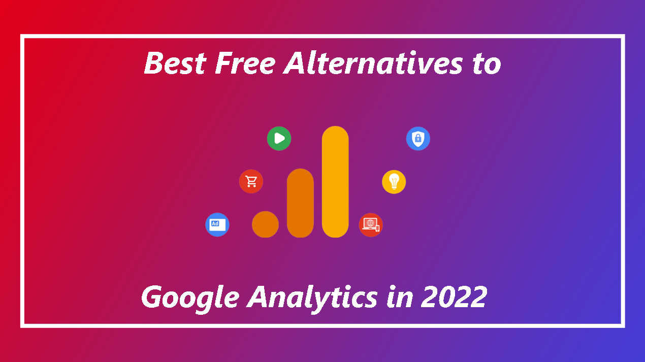 alternatives-to-google-analytics-30-best-free-tools