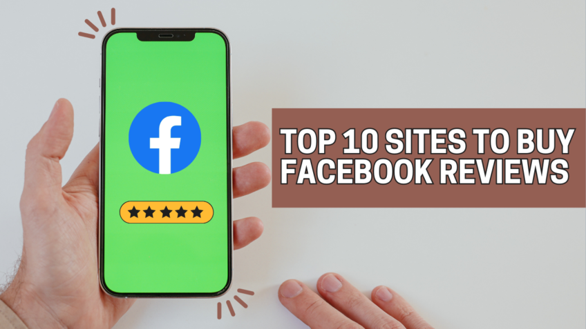 Top 10 Sites to Buy Facebook Reviews
