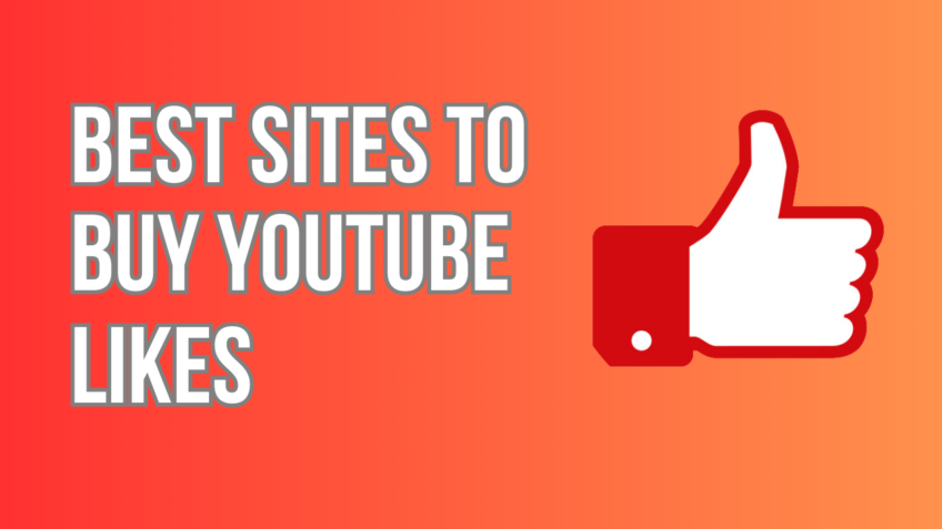 Best Sites to Buy YouTube Likes